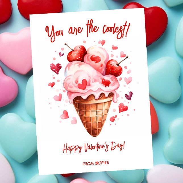 You are the coolest funny Valentine's Day Holiday Card (Creator Uploaded)