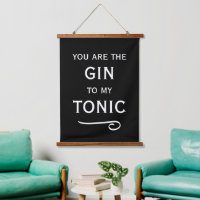 You are the gin to my tonic. Funny cocktail party