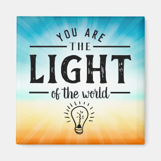 You Are the Light of the World, Bible Verse Design Magnet