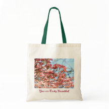 You are Truly Beautiful! Tote bag gifts Dogwoods