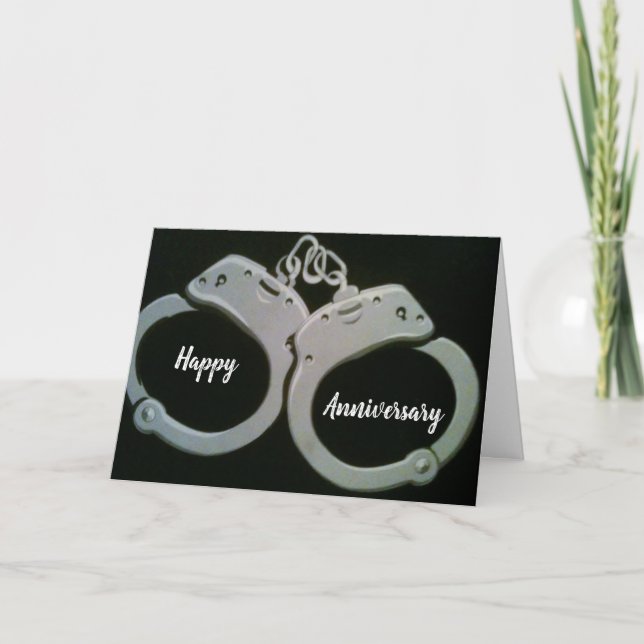****YOU ARE UNDER ARREST*** ANNIVERSARY CARD (Front)