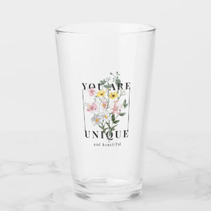 You are Unique Floral Slogan Glass