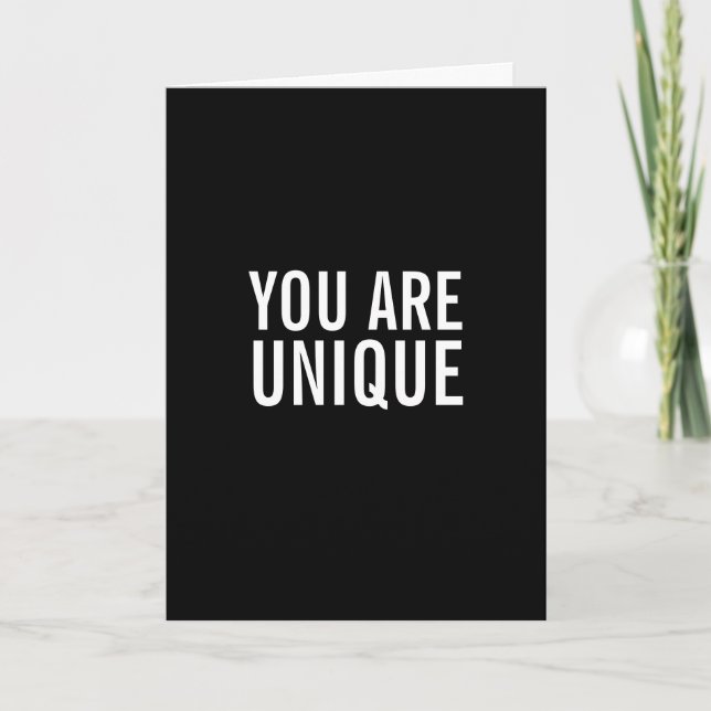 You Are Unique Funny Greeting Card (Front)