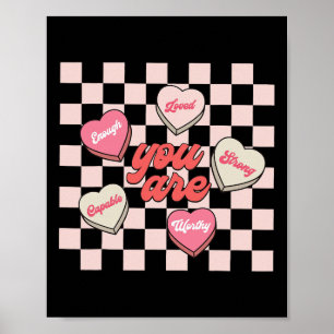 You Are Valentine Heart Poster
