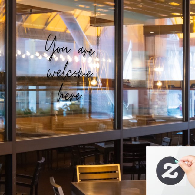 You Are Welcome Here Business Window Ad Cling (Restaurant Window)