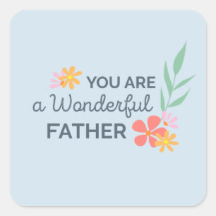 You Are Wonderful Father's Day   Sticker