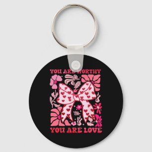 You Are Worthy Coquette Bow Valentine Pink Boho Fl Key Ring