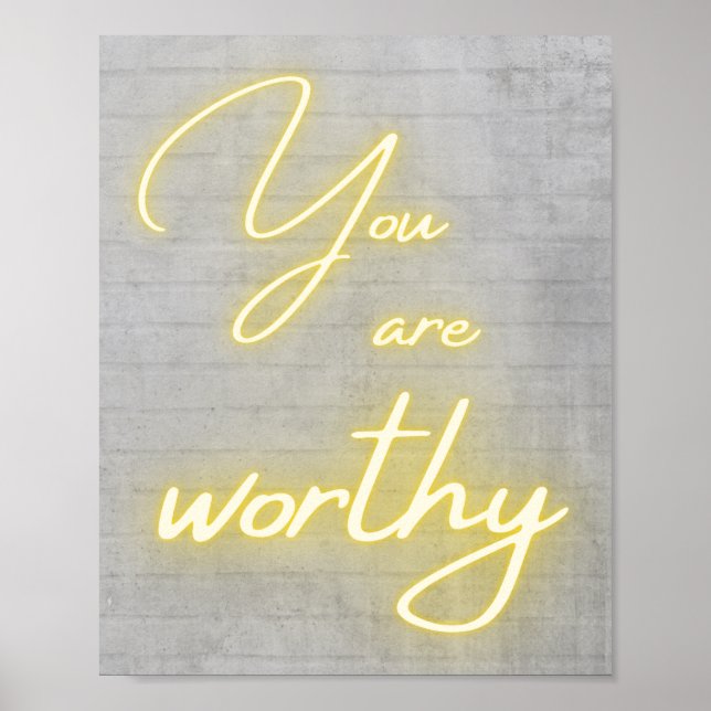 You are worthy neon calligraphy poster (Front)