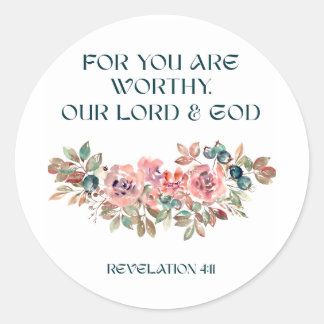 You Are Worthy — Watercolor Floral Round Sticker
