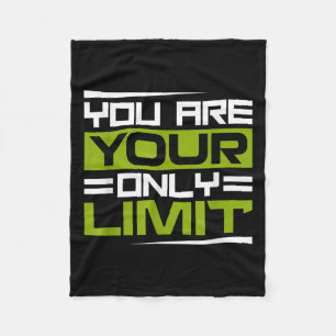 You Are Your Only Limit, Insration And Motivation  Fleece Blanket