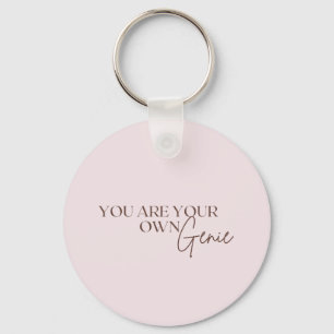 You Are Your Own Genie      Key Ring