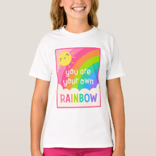 You Are Your Own Rainbow T-Shirt