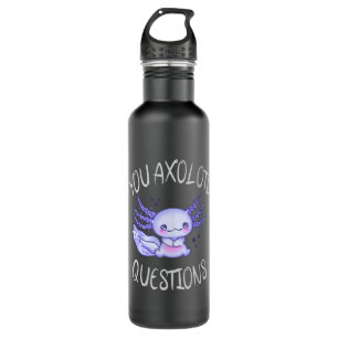 You axolotl questions 710 ml water bottle