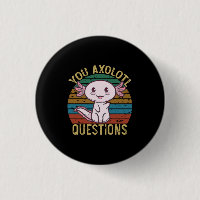You Axolotl Questions Retro 90s Funny Axolotl