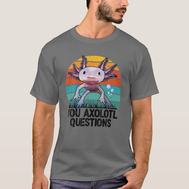 You Axolotl Questions Youth Retro Cute Axolotl T-Shirt (Front)