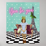 You Be You Empowering Girl Pop Art Poster<br><div class="desc">Fun and funky vignette has empowering message for all trying to live their truth. Vintage schoolgirl and cat photo cutouts,  neon "You be you" text and a funky checkerboard and Eiffel Tower background scene.</div>