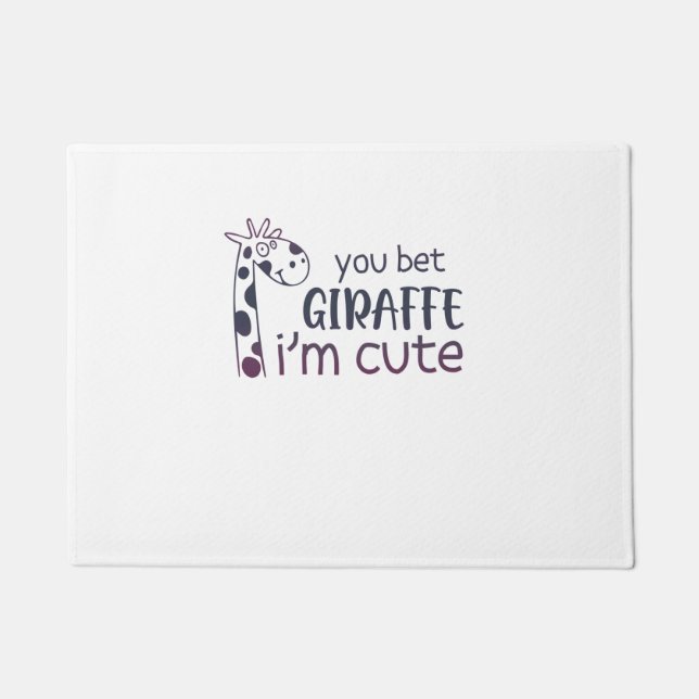 You Bet Giraffe I'm Cute   Doormat (Front)
