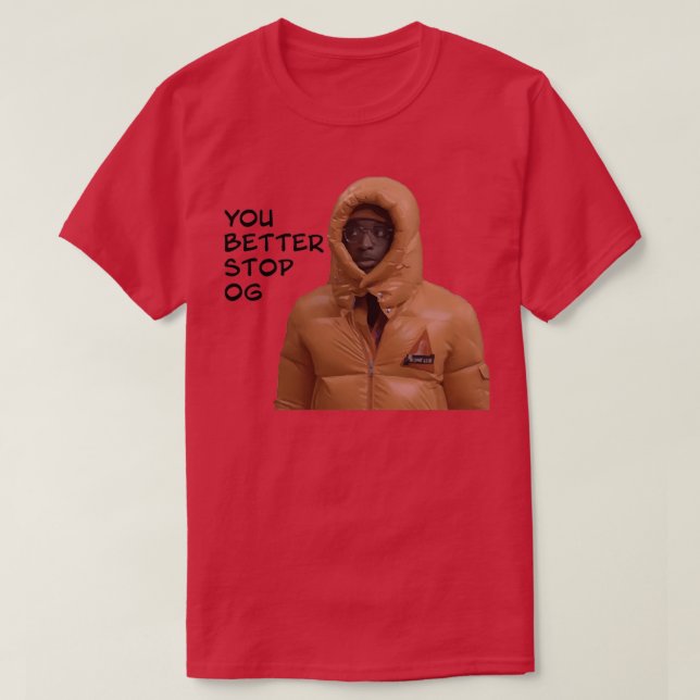 You better stop OG Anunoby  T-Shirt (Design Front)
