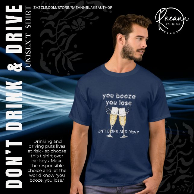 You Booze, You Lose Unisex T-Shirt (Creator Uploaded)