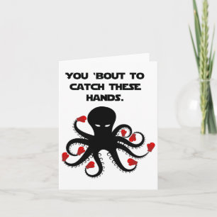 You bout To Catch These Hands Octopus Boxing Card