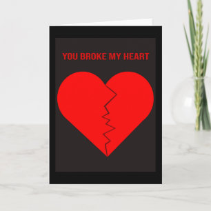 You Broke My Heart. Card