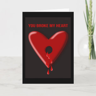 You Broke My Heart. Card