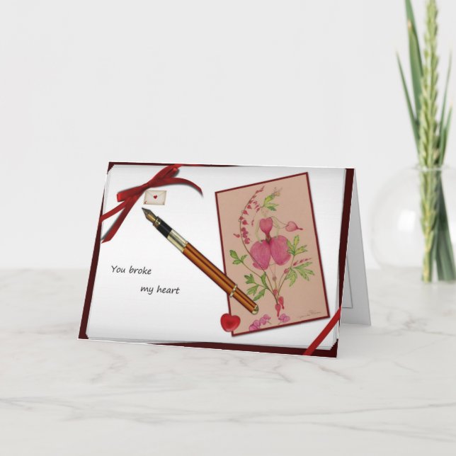 You broke my heart card (Front)