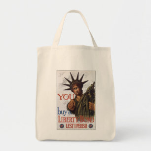 You buy a Liberty Bond Lest I Perish Tote Bag