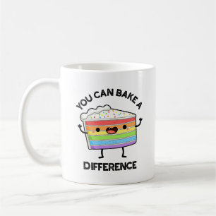 You Can Bake A Difference Funny Cake Pun Coffee Mug