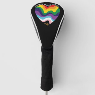 You Can Be Yourself With Me LGBT Transgender Gay Golf Head Cover