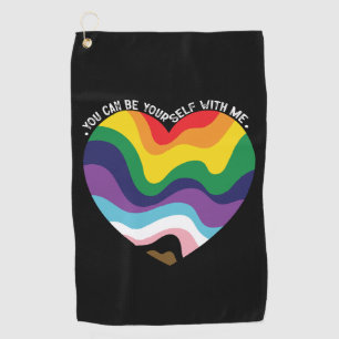 You Can Be Yourself With Me LGBT Transgender Gay  Golf Towel