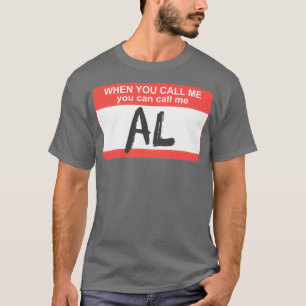 You Can Call Me Al  T-Shirt