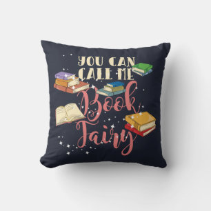 You Can Call Me Book Fairy Cushion