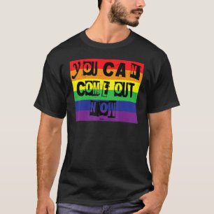 You Can Come Out Now Gay Pride Rainbow Word Design T-Shirt