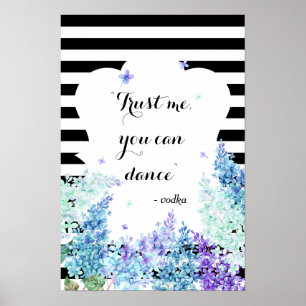 You Can Dance Funny Wedding Sign