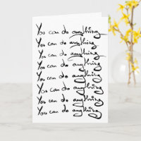You can do ANYTHING!