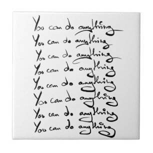 You CAN DO ANYTHING! Inspirational quote Tile