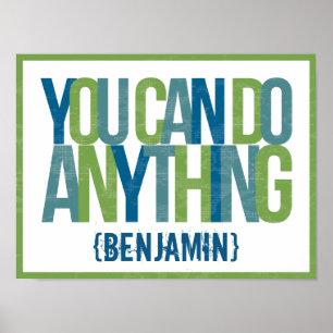 You Can Do Anything Kids' Room Art Poster