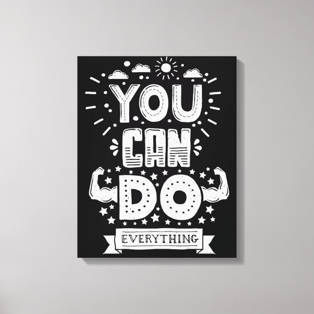 You Can Do Everything Canvas Print (Front)