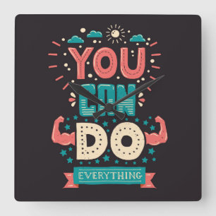 You Can Do Everything Colourful Square Wall Clock