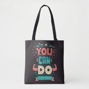 You Can Do Everything Colourful Tote Bag