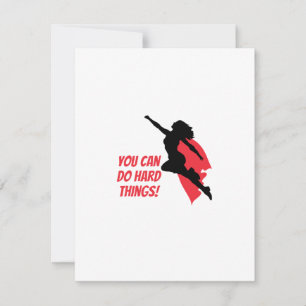 You can do hard things card