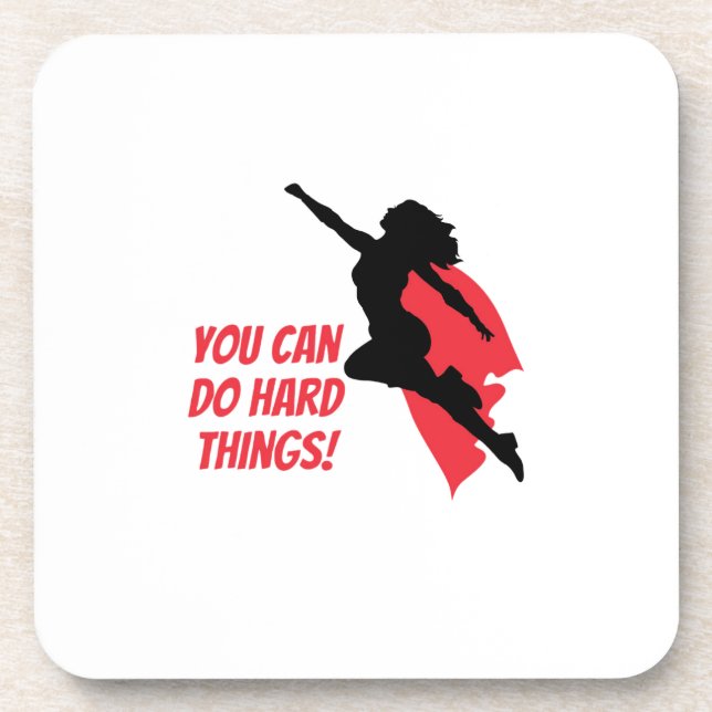 You can do hard things  coaster (Front)