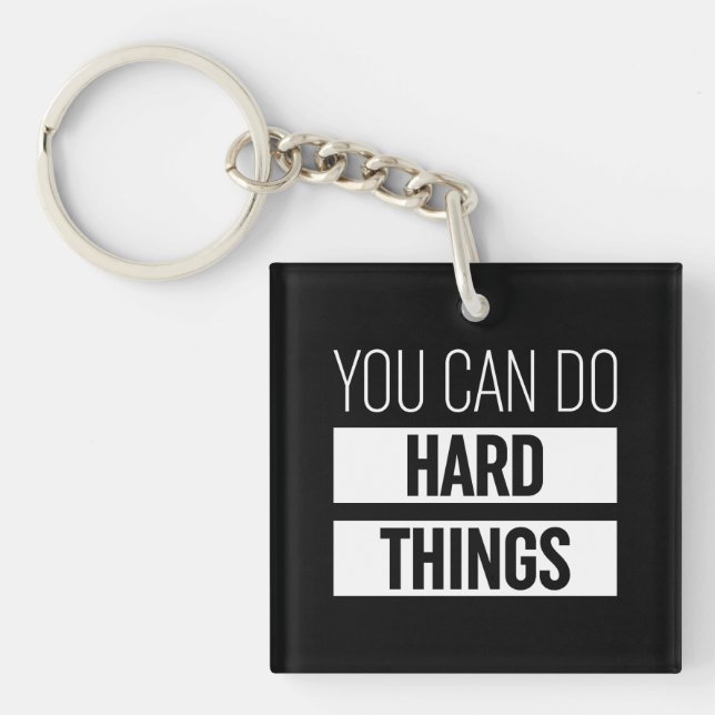 You Can Do Hard Things Key Ring (Front)