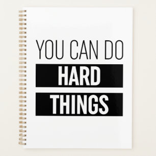 You Can Do Hard Things Planner