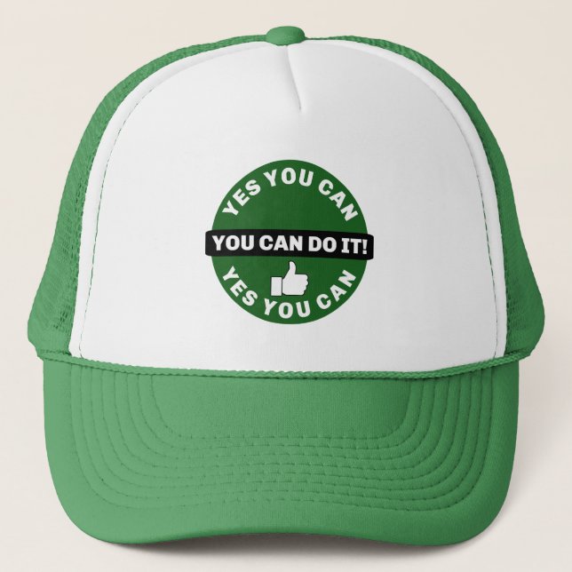 You can do it - 1/4 sleeve trucker hat (Front)