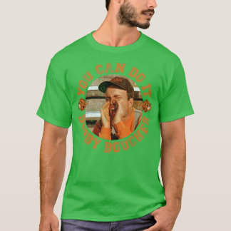 You Can Do It Bobby Boucher Waterboy T-Shirt