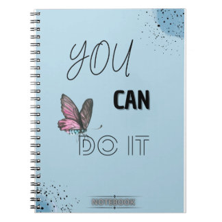 YOU CAN DO IT – Butterfly Motivational Notebook