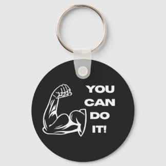 You Can Do It Fitness Motivation Gym Workout T-Shi Key Ring