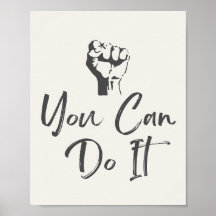 You can do it, motivational quote